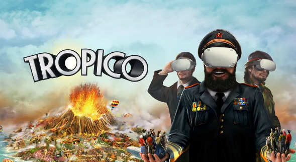 Tropico VR