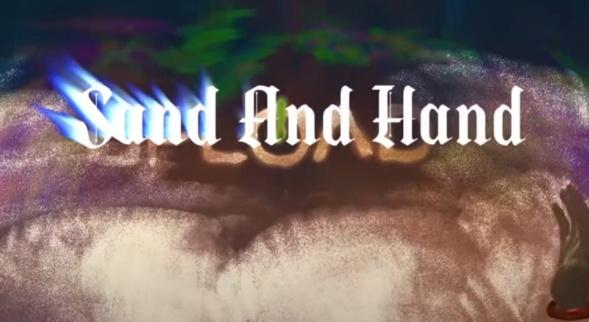 Sand and Hand